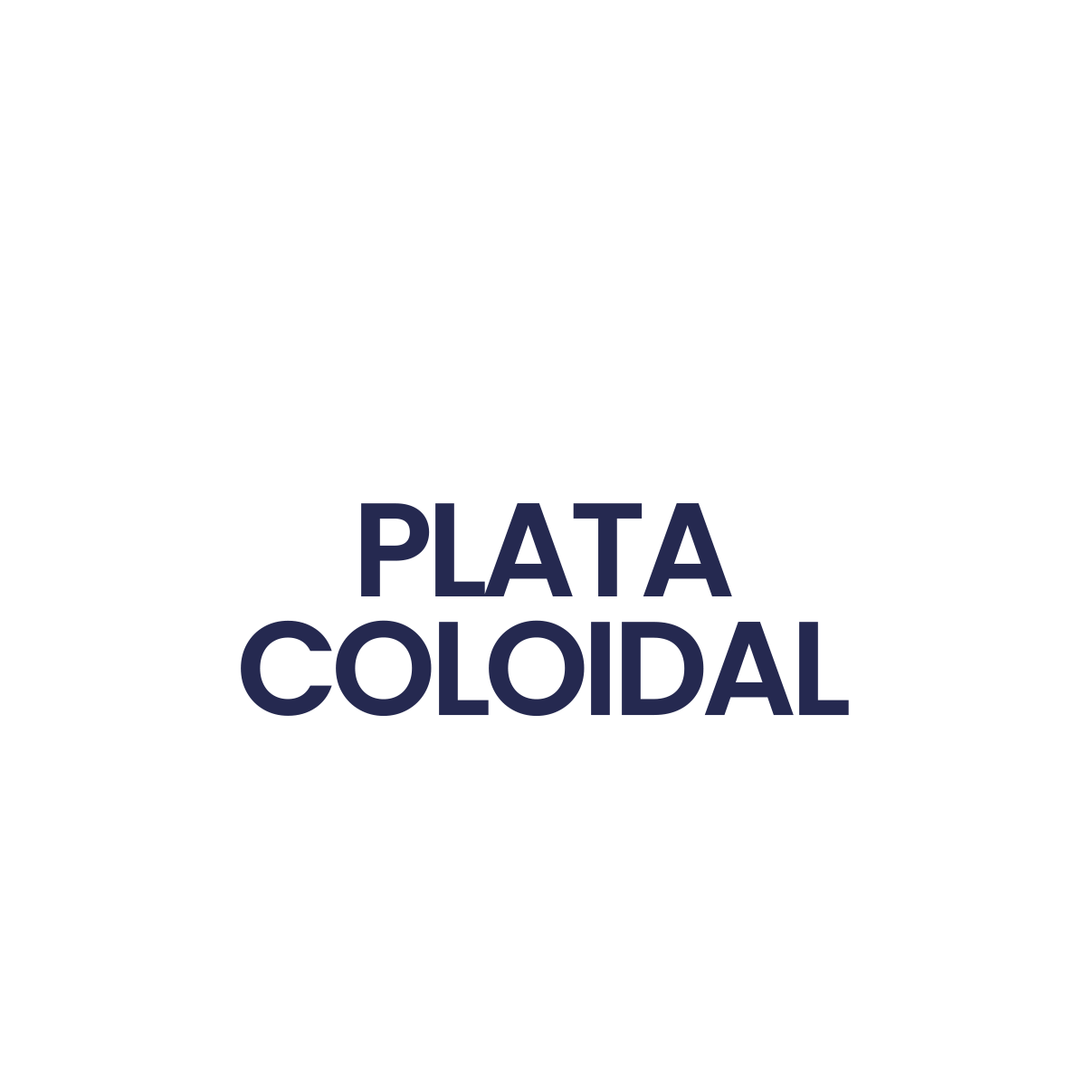 PLATA COLOIDAL